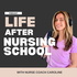 Life After Nursing School