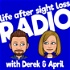 Life After Sight Loss Radio