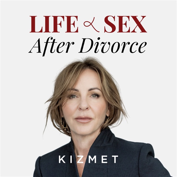 Artwork for Life and Sex after Divorce