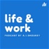 Life and Work | How to make great decisions in life and work | Behavioral Science Podcast
