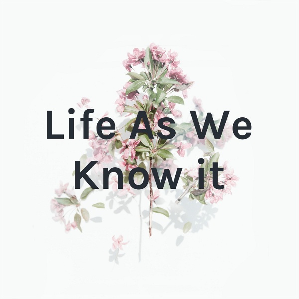 Artwork for Life As We Know it