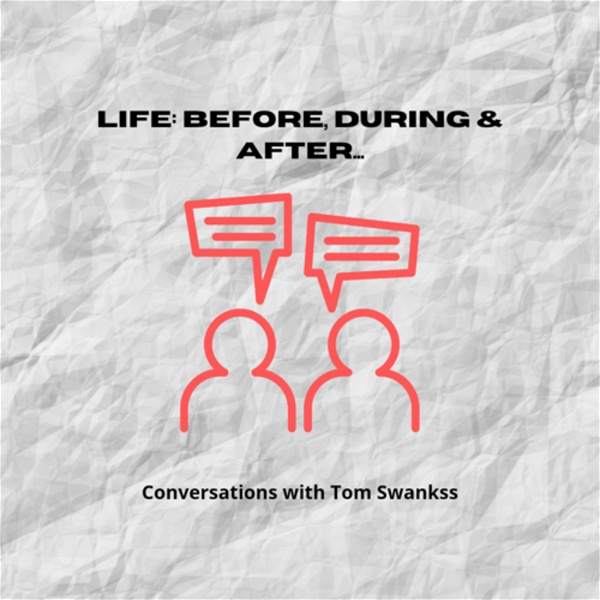 Artwork for LIFE: Before, During & After