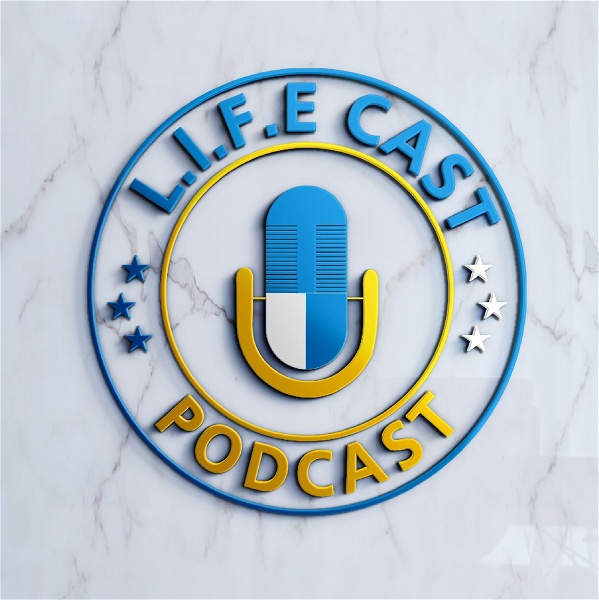 Artwork for L.I.F.E Cast Podcast