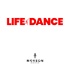 Life & Dance