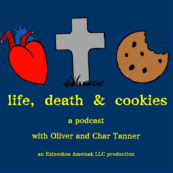 Artwork for Life, Death, and Cookies