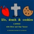 Life, Death, and Cookies