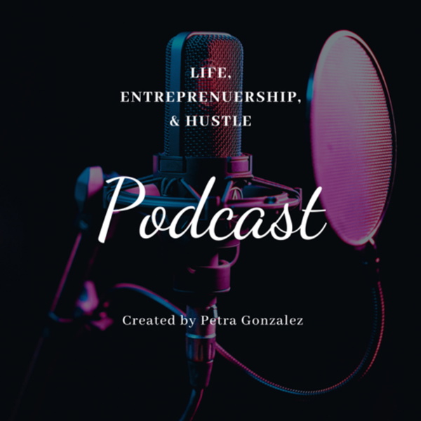 Artwork for Life, Entrepreneurship, & Hustle