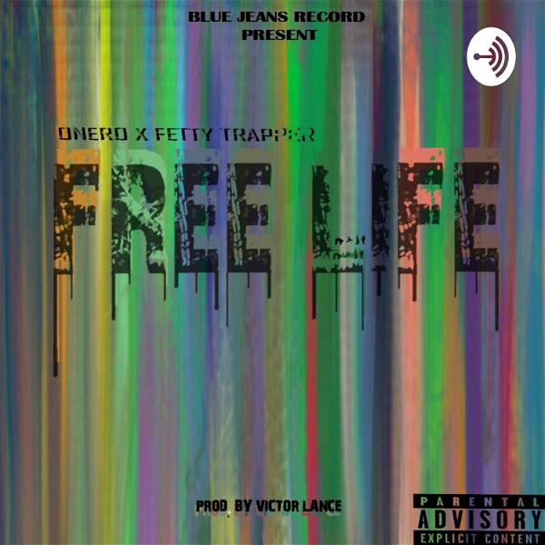 Artwork for 🆓 life ft fettytrapper ✖️ onero.. Produced by victor lance.
