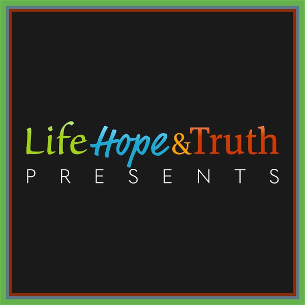 Artwork for Life, Hope and Truth Presents