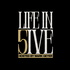 Life in 5ive - Hosted by Mark ’MG’ Geyer