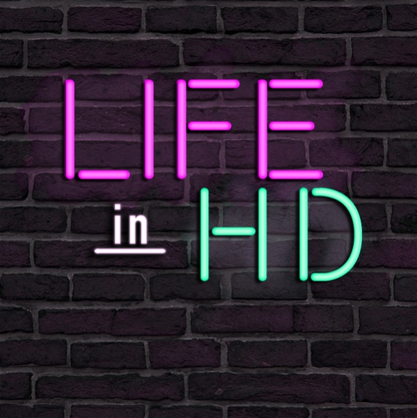 Artwork for Life in HD