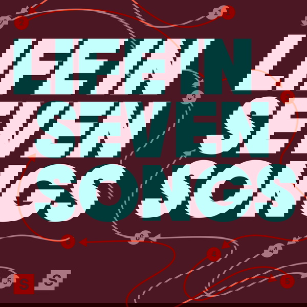 Artwork for Life in Seven Songs
