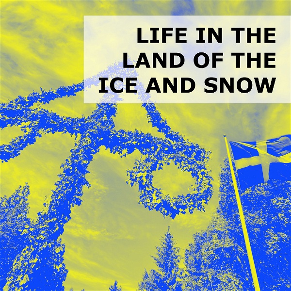 Artwork for Life in the Land of the Ice and Snow
