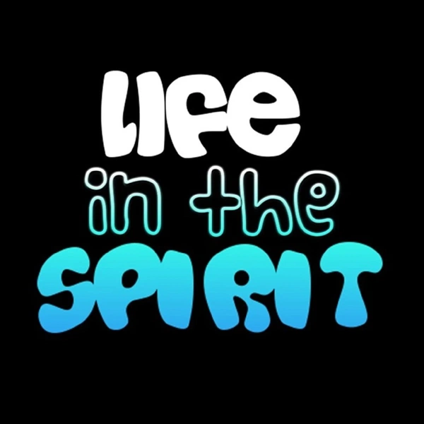 Artwork for Life in the Spirit