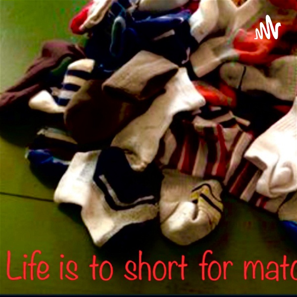 Artwork for Life is to short for matching socks