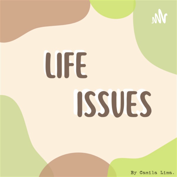 Artwork for Life Issues