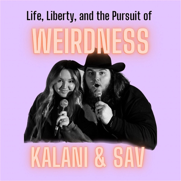 Artwork for Life, Liberty, and the Pursuit of Weirdness.