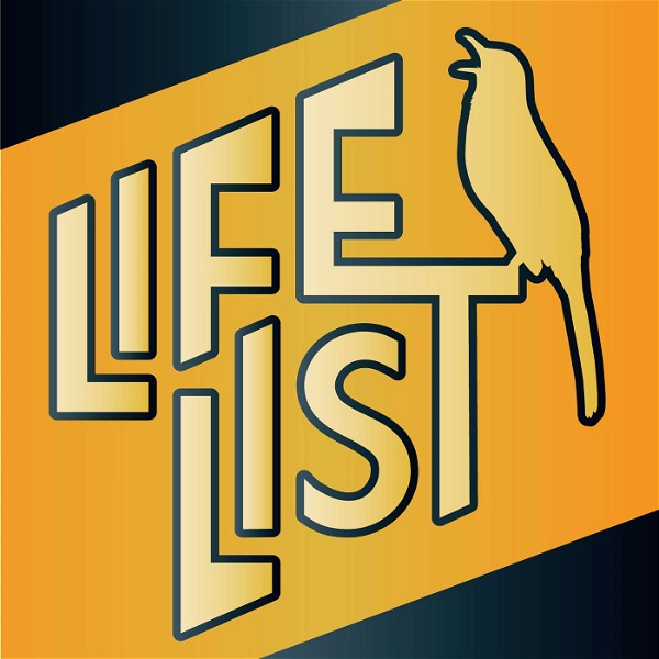 Artwork for Life List: A Birding Podcast