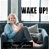Wake Up! with Tarryn Sarcone