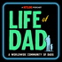 Life of Dad