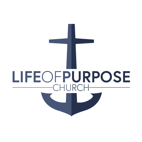 Artwork for Life of Purpose Christian Church