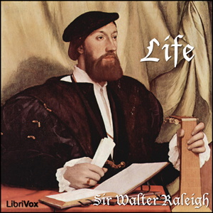 Artwork for Life (Raleigh Version) by Sir Walter Raleigh (1554