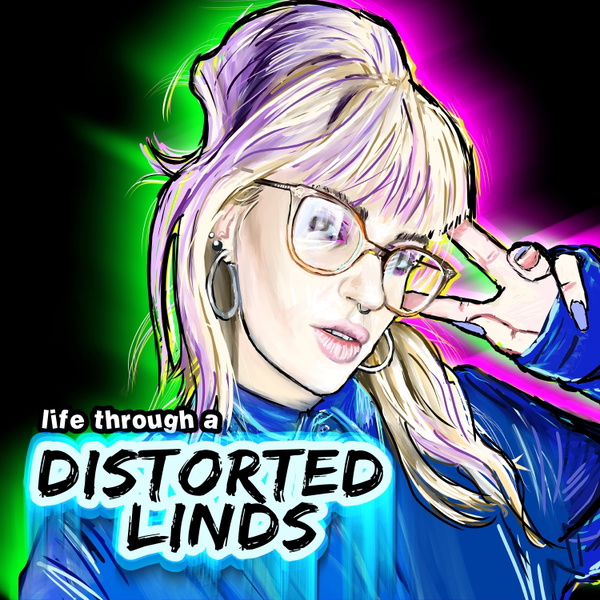 Artwork for Life Through a Distorted Linds