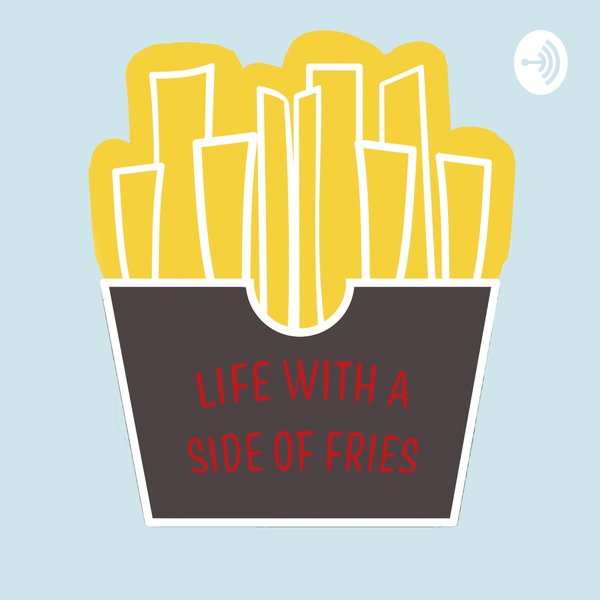 Artwork for Life With a Side of Fries
