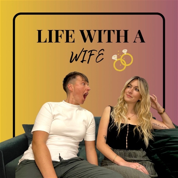 Artwork for LIFE WITH A WIFE