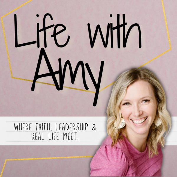 Artwork for Life with Amy