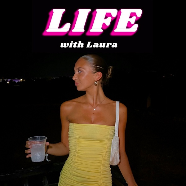 Artwork for LIFE with Laura