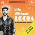 Life Without Locha