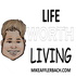 Life Worth Living | Motivational And Inspirational With Mike Afflerbach