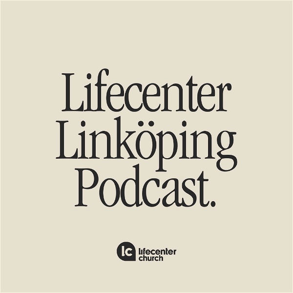 Artwork for Lifecenter Linköping Podcast