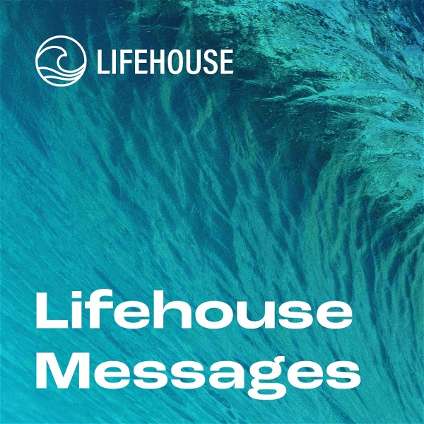 Artwork for Lifehouse Messages