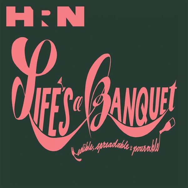 Artwork for Life’s a Banquet