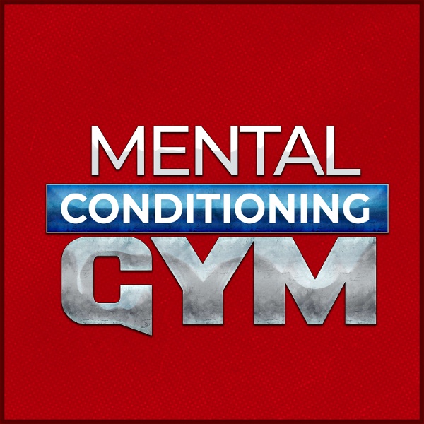 Artwork for Mental Conditioning Gym