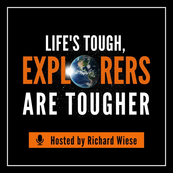 Artwork for Life’s Tough, Explorers Are TOUGHER!