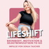 LIFESHIFT