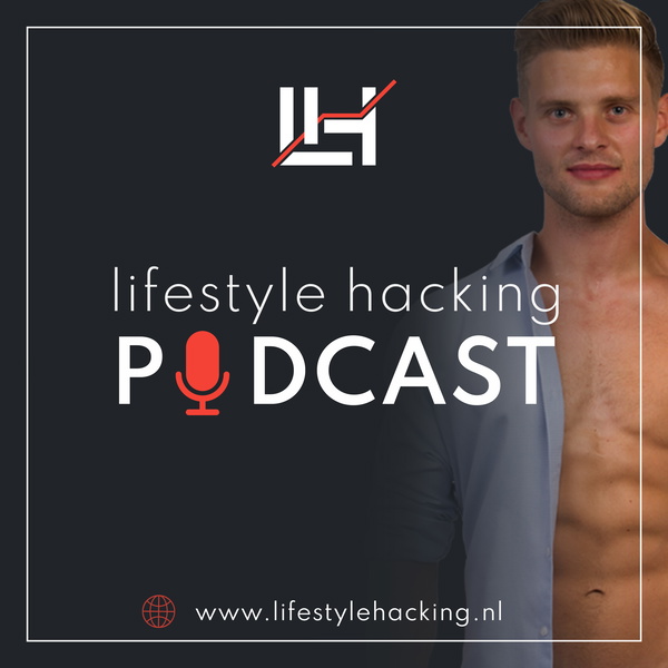 Artwork for Lifestyle Hacking Podcast