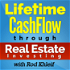Lifetime Cash Flow Through Real Estate Investing