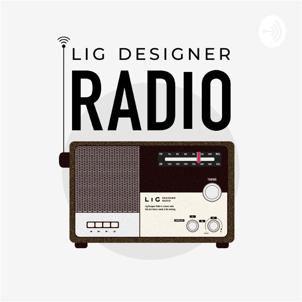 Artwork for LIG DESIGNER RADIO