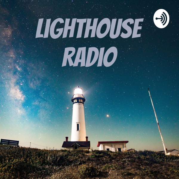Artwork for Lighthouse Radio Podcast