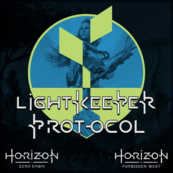 Artwork for Lightkeeper Protocol – A Horizon Zero Dawn and Horizon Forbidden West Podcast