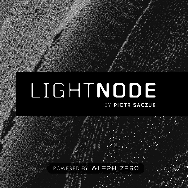 Artwork for Lightnode Podcast