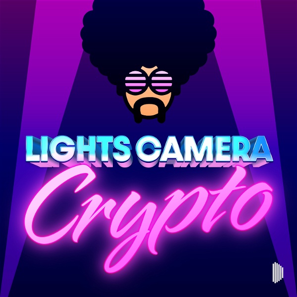 Artwork for Lights, Camera, Crypto