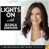 Lights On with Jessica Denson