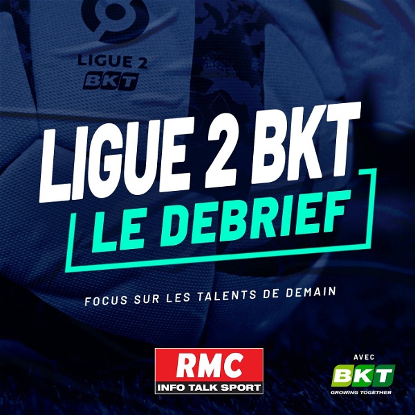 Artwork for Ligue 2 BKT, le Débrief