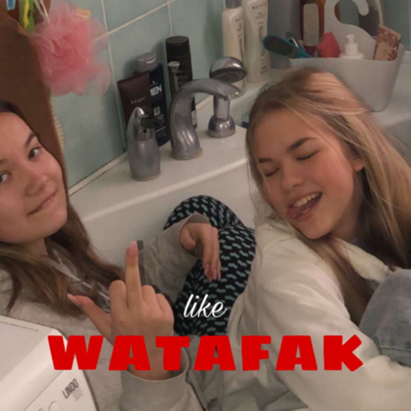 Artwork for like WATAFAK