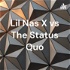Lil Nas X vs The Status Quo